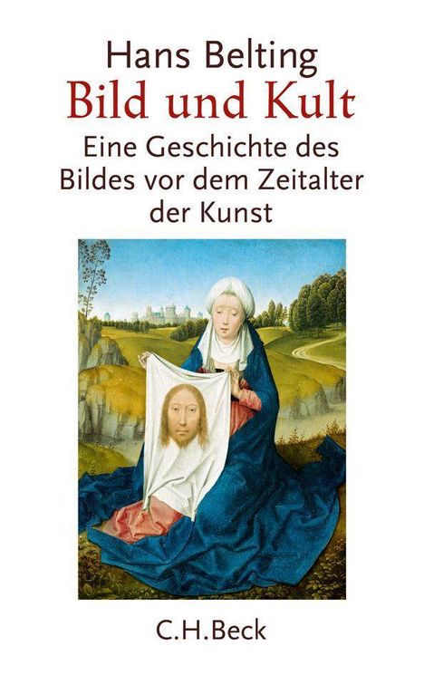 Hans Belting: Bild und Kult, Buch