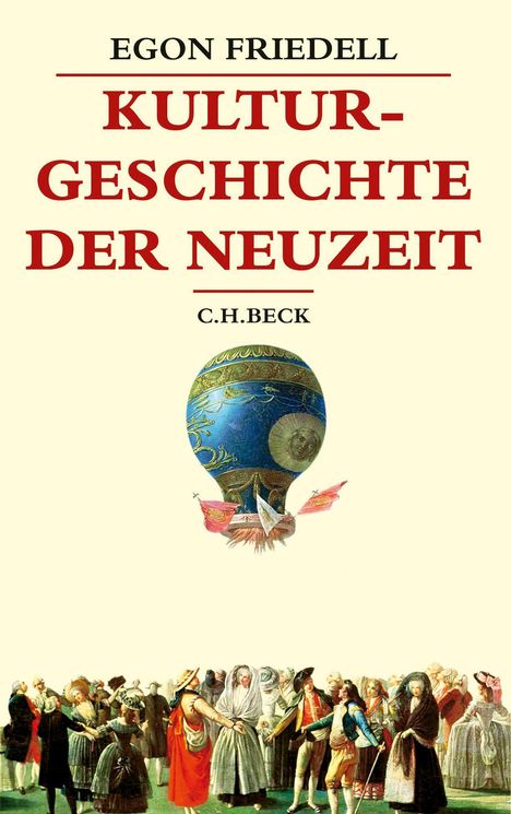 Egon Friedell: Friedell, E: Kulturgeschichte der Neuzeit, Buch