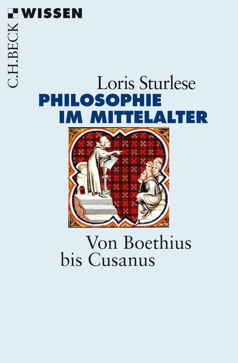 Loris Sturlese: Die Philosophie im Mittelalter, Buch