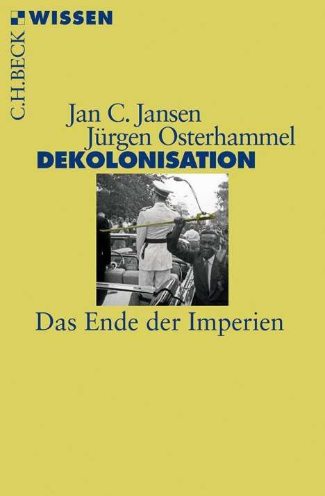 Jan C. Jansen: Dekolonisation, Buch