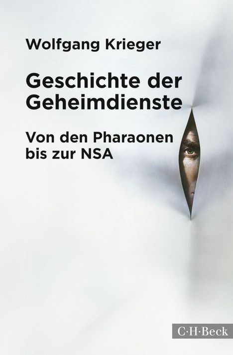 Wolfgang Krieger: Geschichte der Geheimdienste, Buch