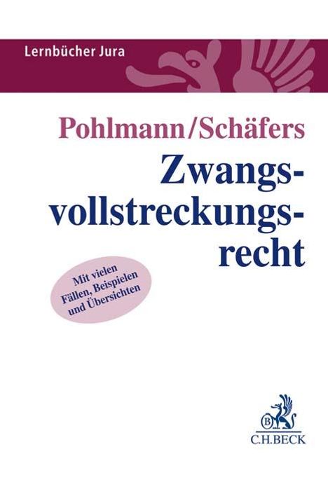 Petra Pohlmann: Zwangsvollstreckungsrecht, Buch