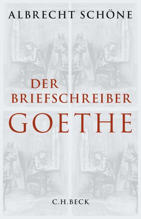 Albrecht Schöne: Der Briefschreiber Goethe, Buch