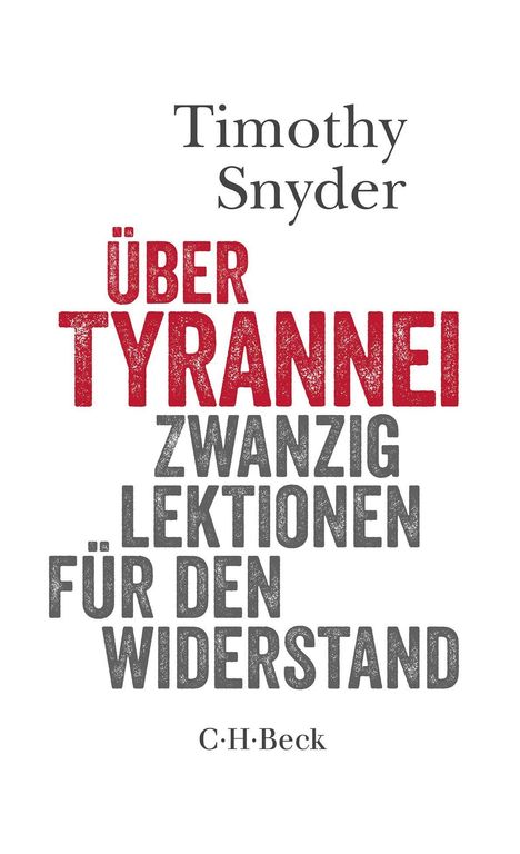 Timothy Snyder: Über Tyrannei, Buch