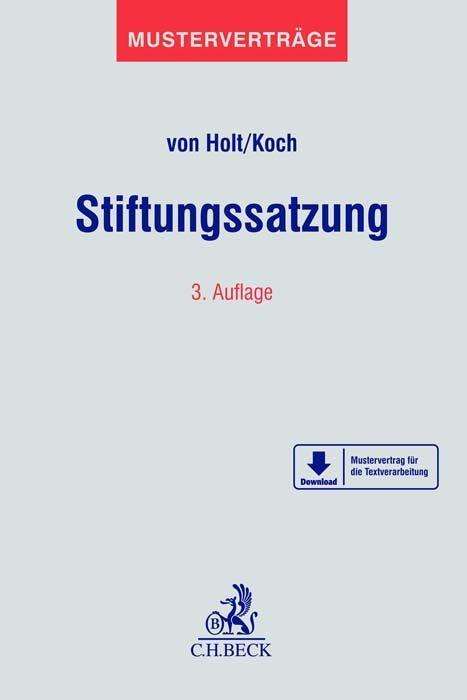 Thomas von Holt: Stiftungssatzung, Buch