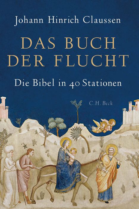 Johann Hinrich Claussen: Das Buch der Flucht, Buch