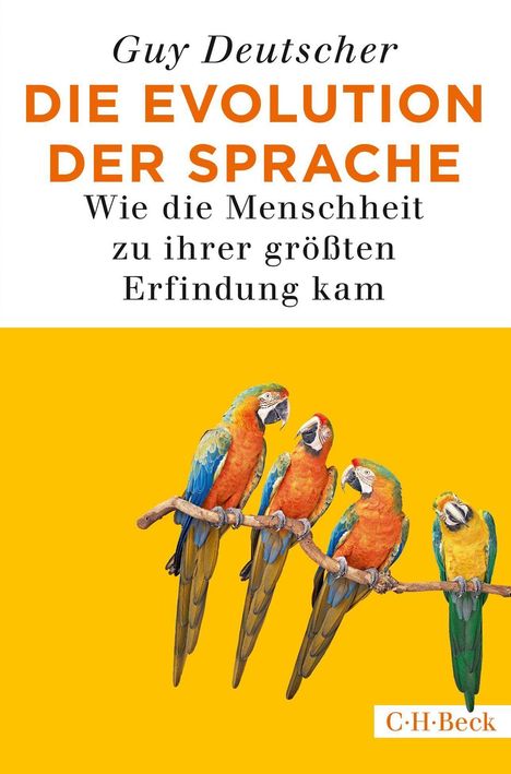 Guy Deutscher: Die Evolution der Sprache, Buch