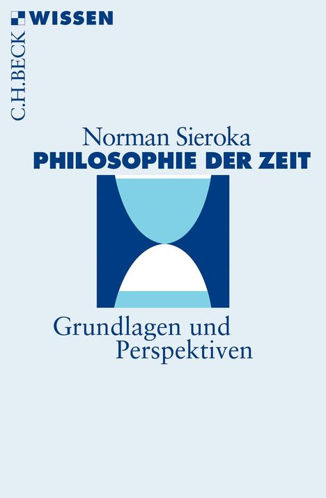 Norman Sieroka: Philosophie der Zeit, Buch