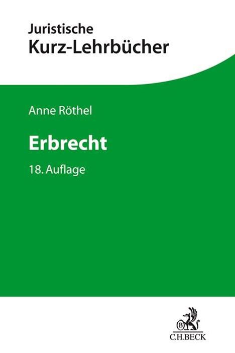 Anne Röthel: Erbrecht, Buch