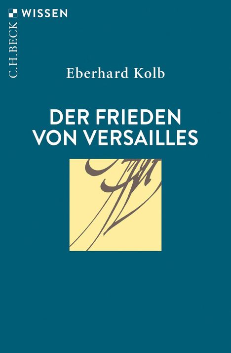 Eberhard Kolb: Der Frieden von Versailles, Buch