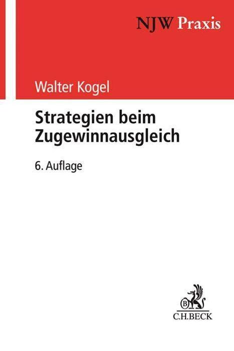 Walter Kogel: Strategien beim Zugewinnausgleich, Buch