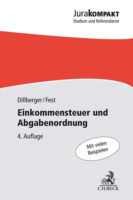 Emanuel Dillberger: Einkommensteuer und Abgabenordnung, Buch