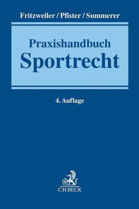 Jochen Fritzweiler: Praxishandbuch Sportrecht, Buch