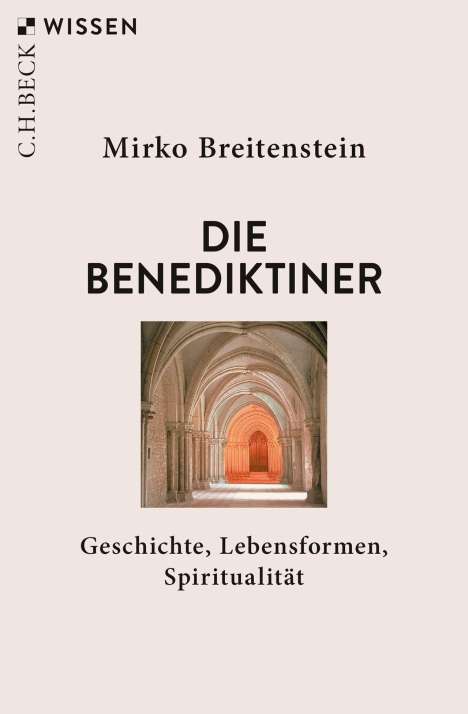 Mirko Breitenstein: Die Benediktiner, Buch