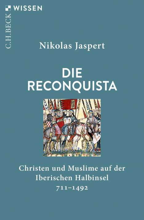 Nikolas Jaspert: Die Reconquista, Buch