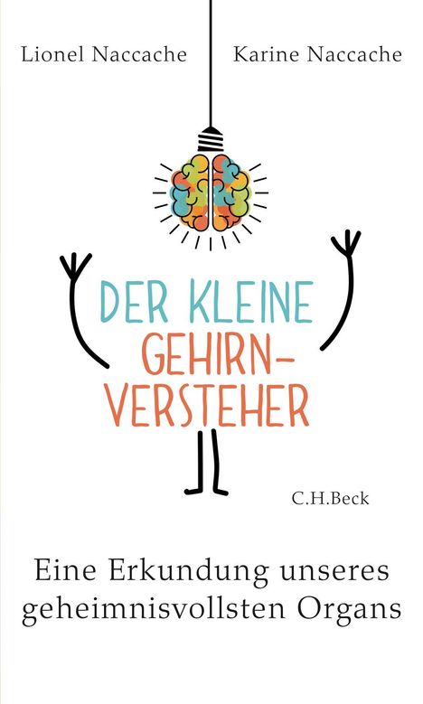 Lionel Naccache: Der kleine Gehirnversteher, Buch