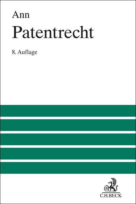 Christoph Ann: Patentrecht, Buch