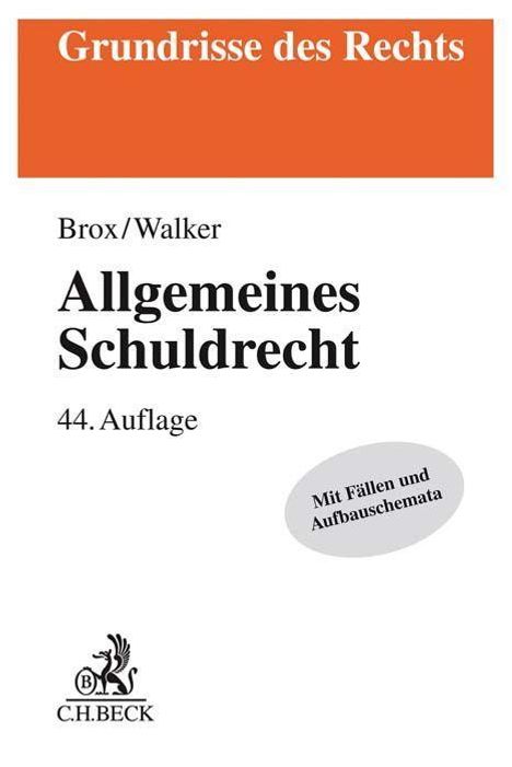 Hans Brox: Allgemeines Schuldrecht, Buch