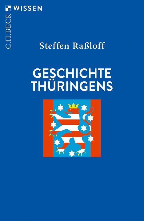 Steffen Raßloff: Geschichte Thüringens, Buch