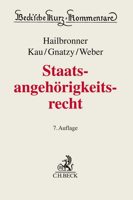 Kay Hailbronner: Staatsangehörigkeitsrecht, Buch