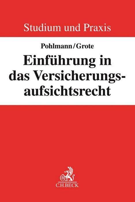 Petra Pohlmann: Einführung in das Versicherungsaufsichtsrecht, Buch