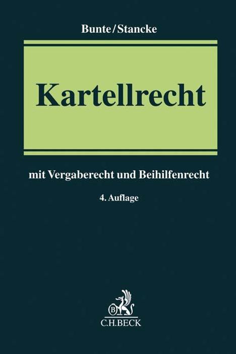 Hermann-Josef Bunte: Kartellrecht, Buch