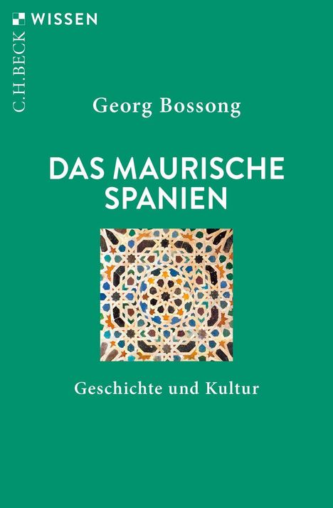 Georg Bossong: Das Maurische Spanien, Buch