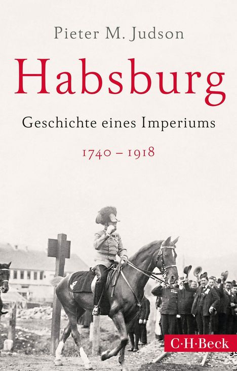 Pieter M. Judson: Judson, P: Habsburg, Buch