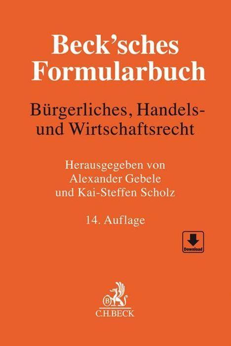 Beck'sches Formularbuch Bürgerliches, Handels- und Wirtschaftsrecht, Buch