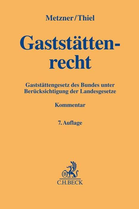 Markus Thiel: Gaststättenrecht, Buch