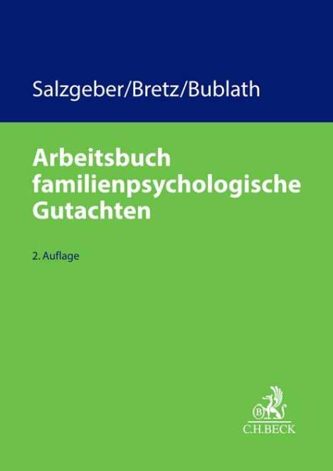 Joseph Salzgeber: Arbeitsbuch familienpsychologische Gutachten, Buch