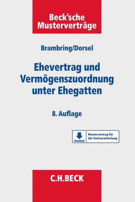 Christoph Dorsel: Ehevertrag und Vermögenszuordnung unter Ehegatten, Buch