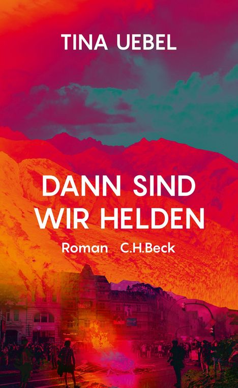 Tina Uebel: Dann sind wir Helden, Buch