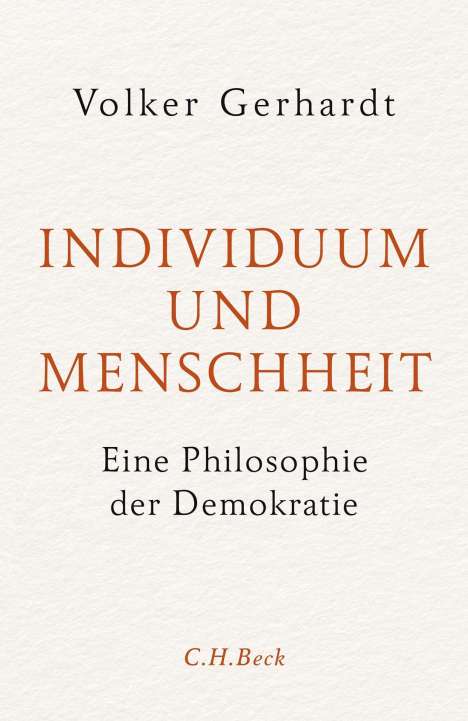 Volker Gerhardt: Individuum und Menschheit, Buch
