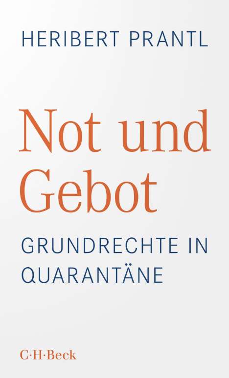 Heribert Prantl: Not und Gebot, Buch