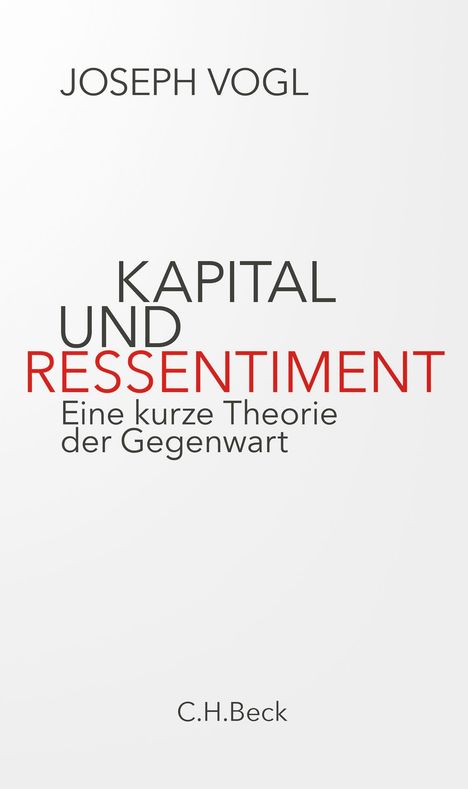 Joseph Vogl: Kapital und Ressentiment, Buch