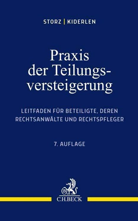 Karl-Alfred Storz: Praxis der Teilungsversteigerung, Buch