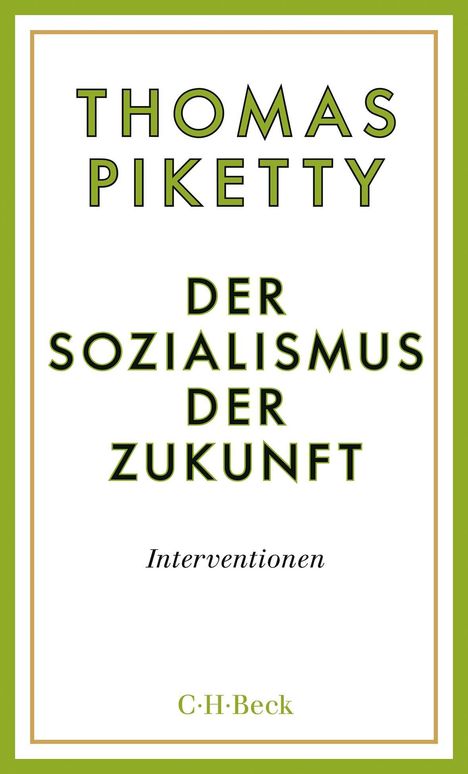 Thomas Piketty: Der Sozialismus der Zukunft, Buch