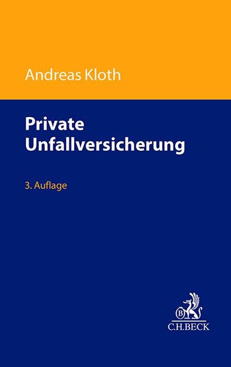 Andreas Kloth: Private Unfallversicherung, Buch