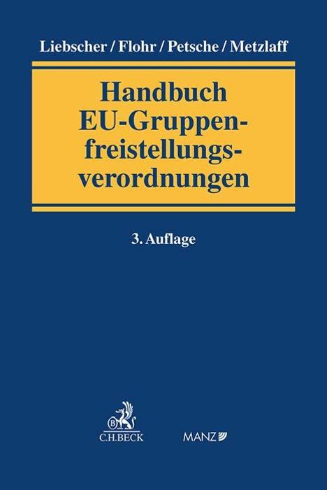 Handbuch EU-Gruppenfreistellungsverordnungen, Buch