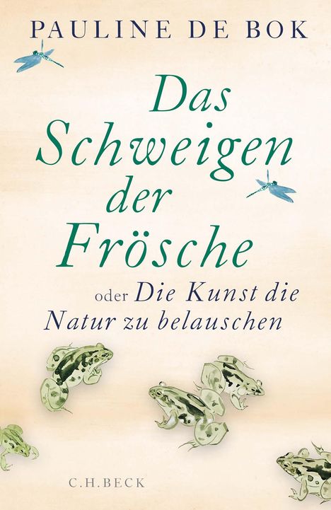 Pauline de Bok: Das Schweigen der Frösche, Buch