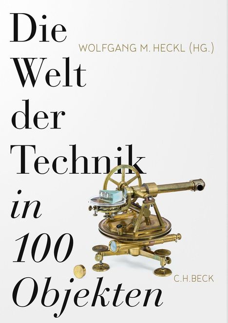 Die Welt der Technik in 100 Objekten, Buch