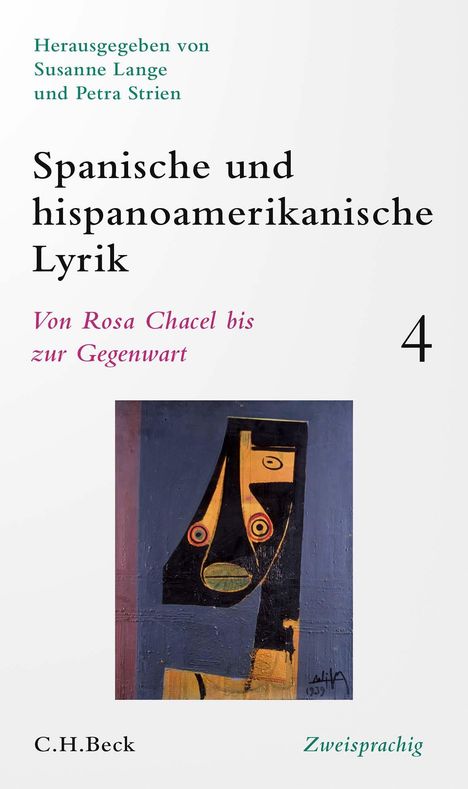 Spanische und hispanoamerikanische Lyrik Bd. 4: Von Rosa Chacel bis zur Gegenwart, Buch