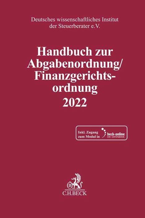 Handbuch zur Abgabenordnung / Finanzgerichtsordnung 2022, Diverse