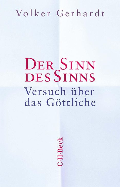 Volker Gerhardt: Der Sinn des Sinns, Buch