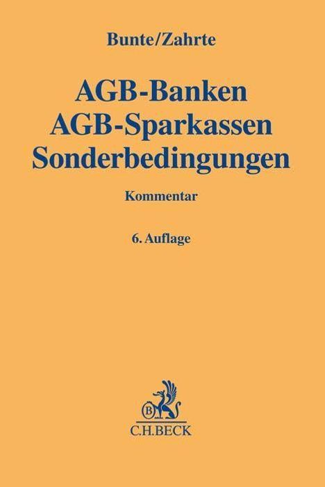 Hermann-Josef Bunte: AGB-Banken, AGB-Sparkassen, Sonderbedingungen, Buch