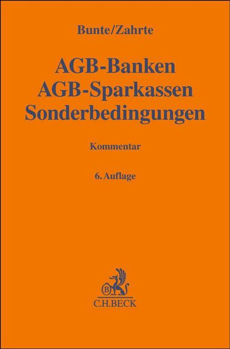 Hermann-Josef Bunte: AGB-Banken, AGB-Sparkassen, Sonderbedingungen, Buch