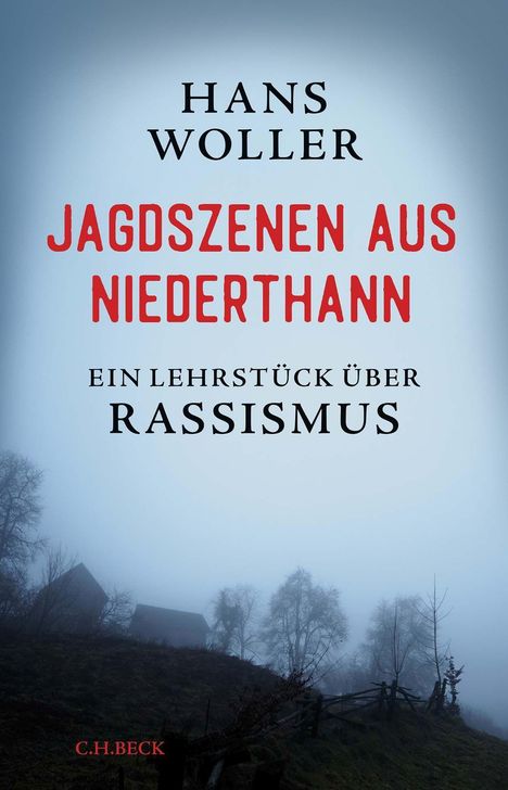 Hans Woller: Jagdszenen aus Niederthann, Buch