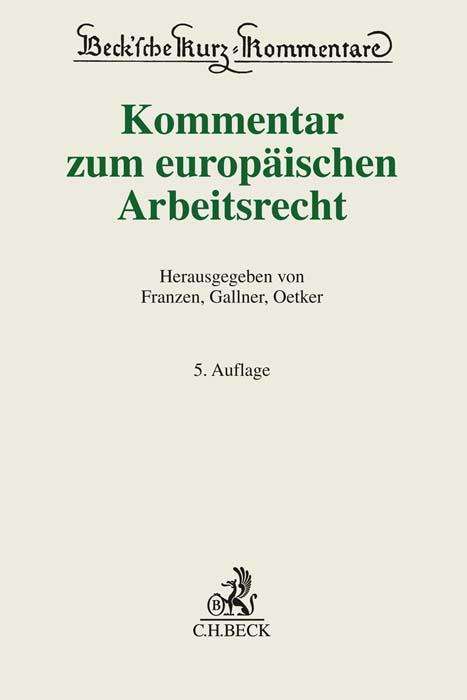 Kommentar zum europäischen Arbeitsrecht, Buch