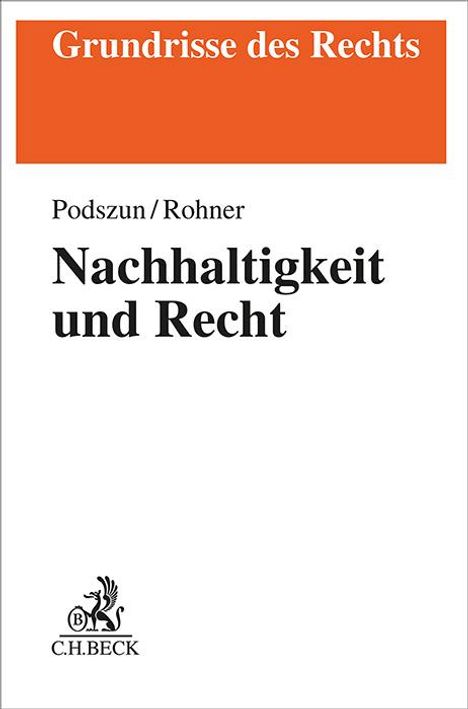 Rupprecht Podszun: Nachhaltigkeit und Recht, Buch